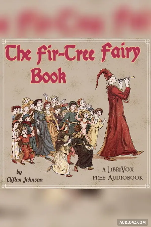 The Fir-Tree Fairy Book
