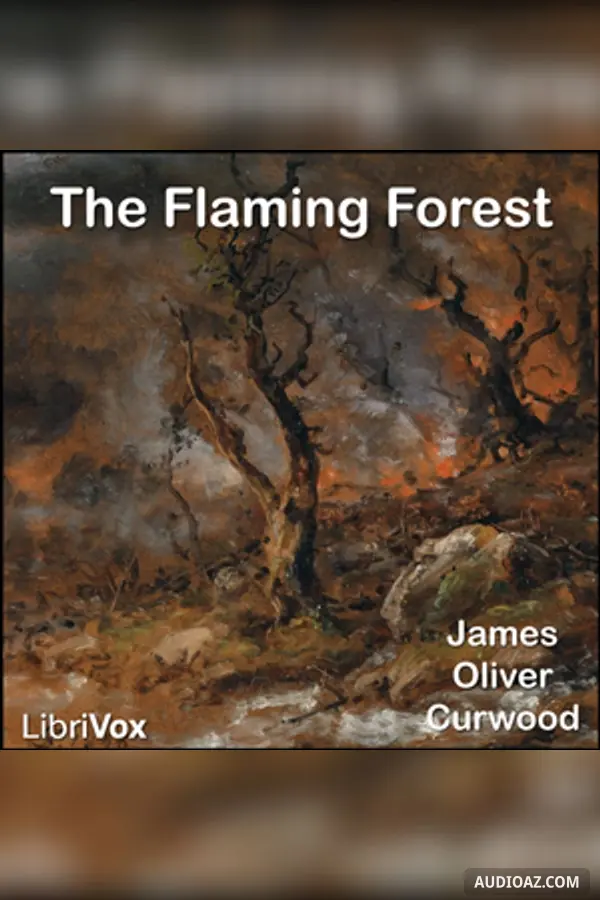 The Flaming Forest