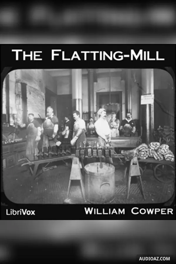 The Flatting-Mill