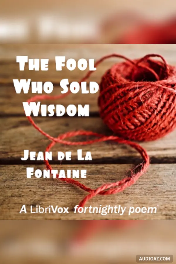 The Fool Who Sold Wisdom