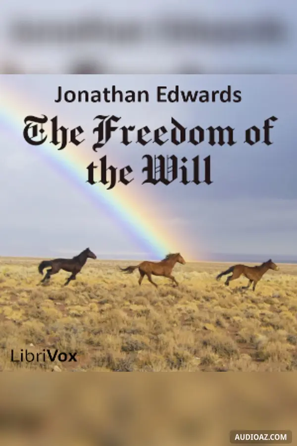 The Freedom of the Will