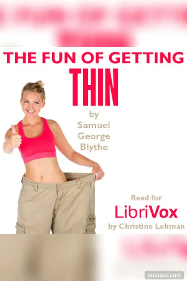 The Fun of Getting Thin