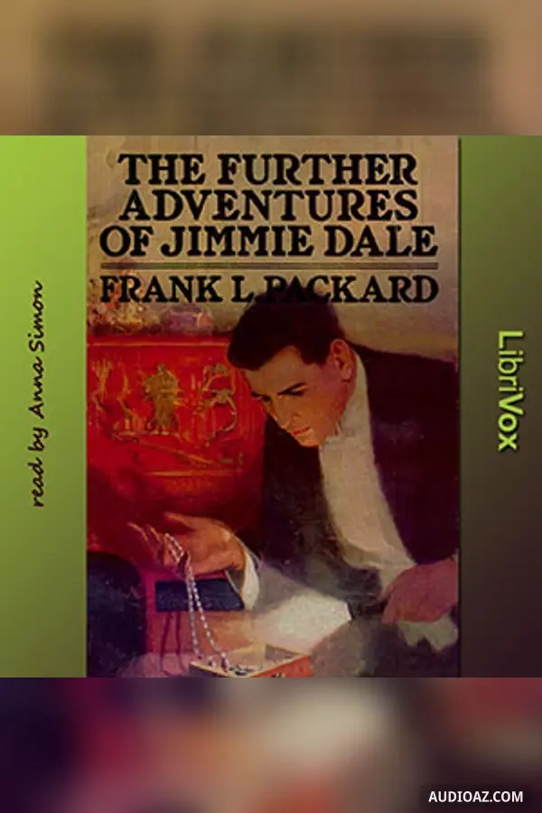 The Further Adventures of Jimmie Dale