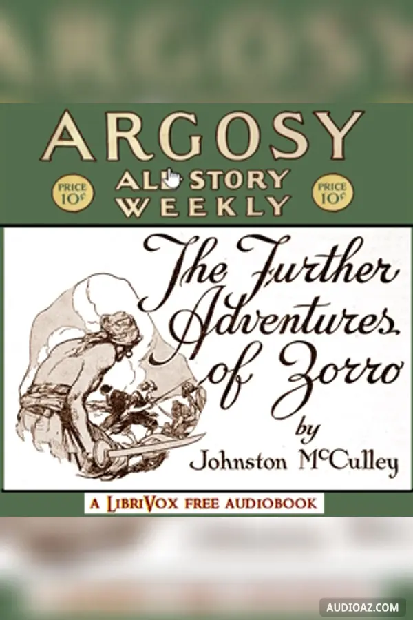 The Further Adventures of Zorro