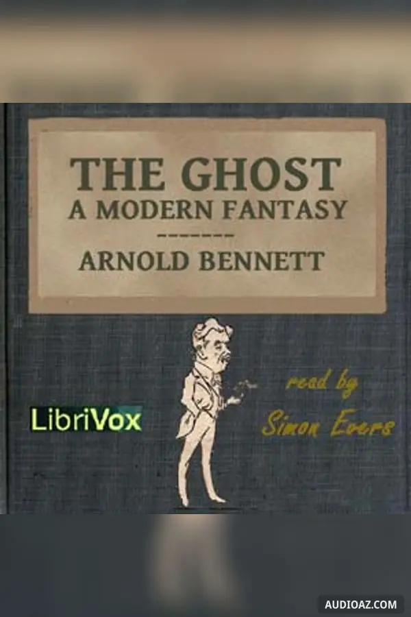 The Ghost: A Modern Fantasy
