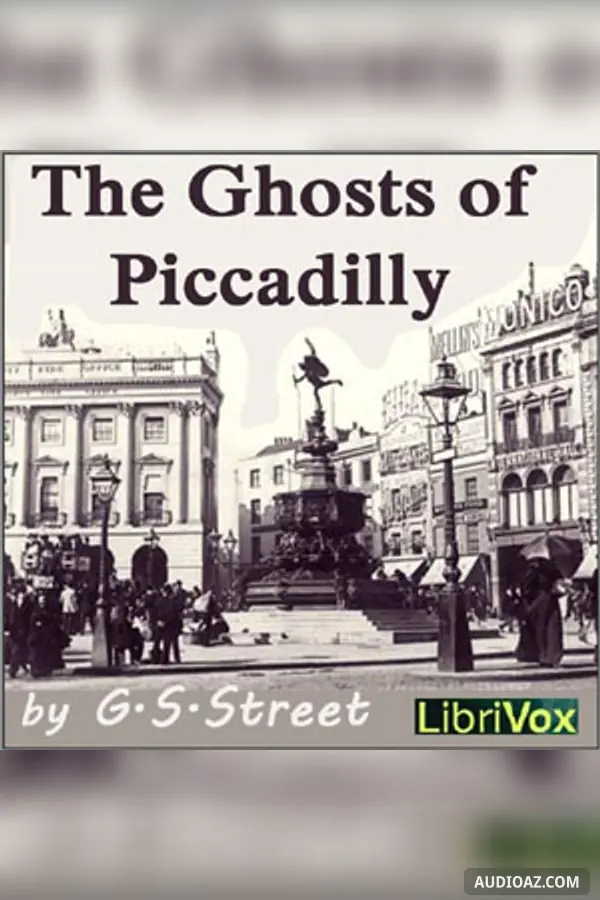 The Ghosts of Piccadilly