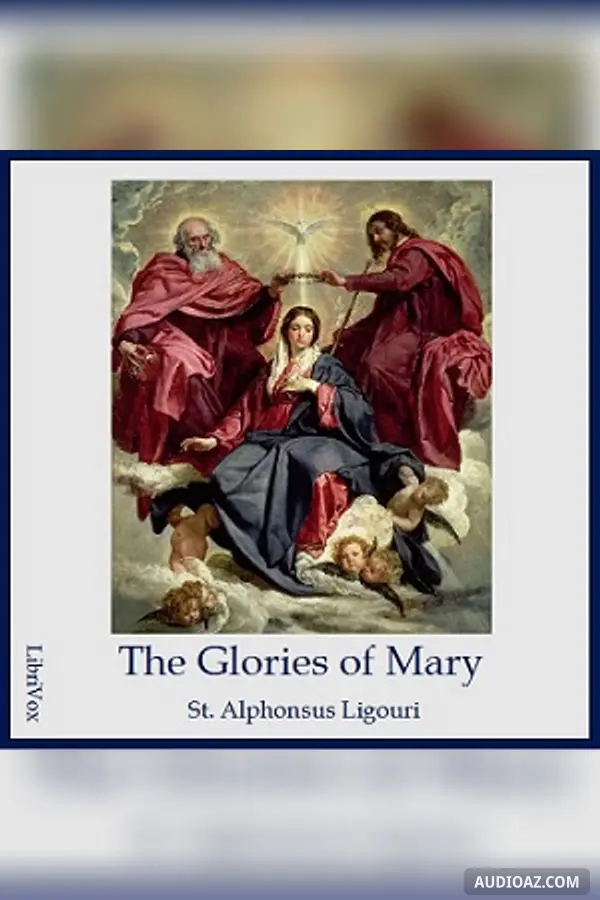 The Glories of Mary