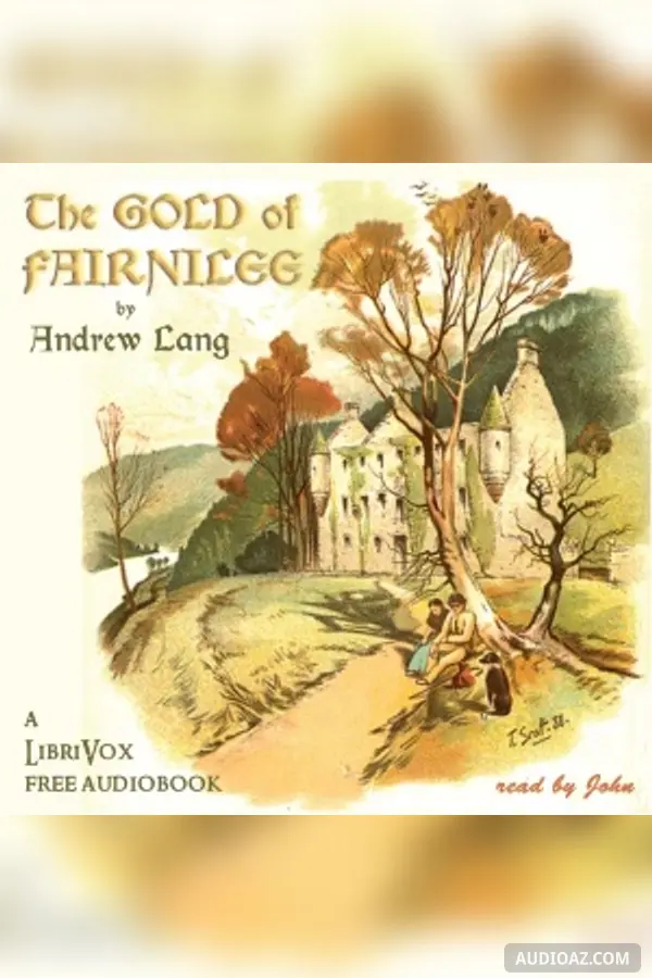 The Gold of Fairnilee