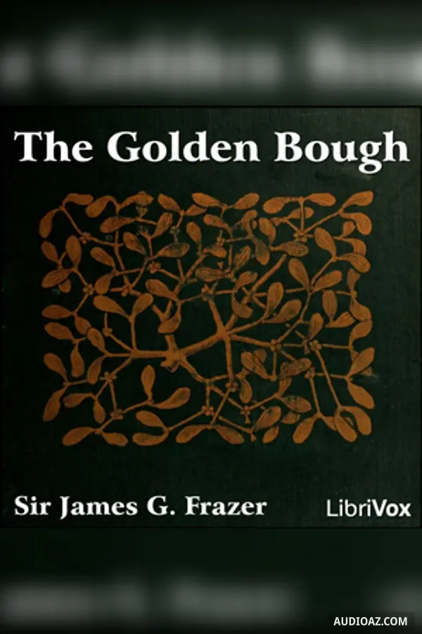 The Golden Bough (Complete)