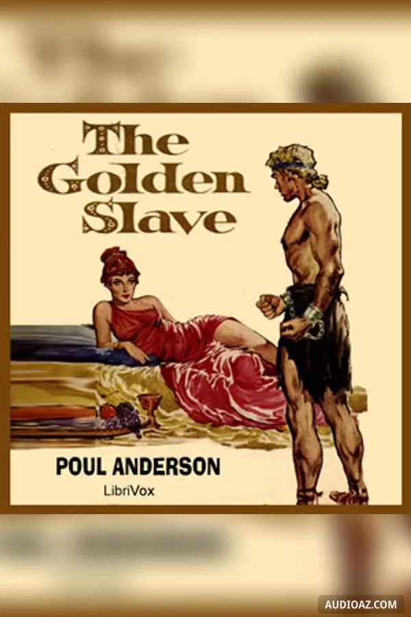 The Golden Slave
