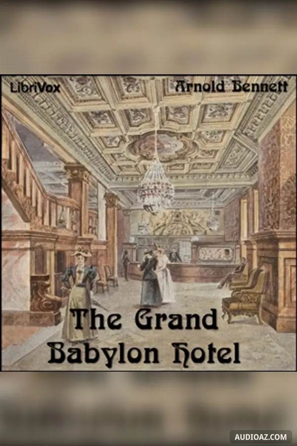The Grand Babylon Hotel