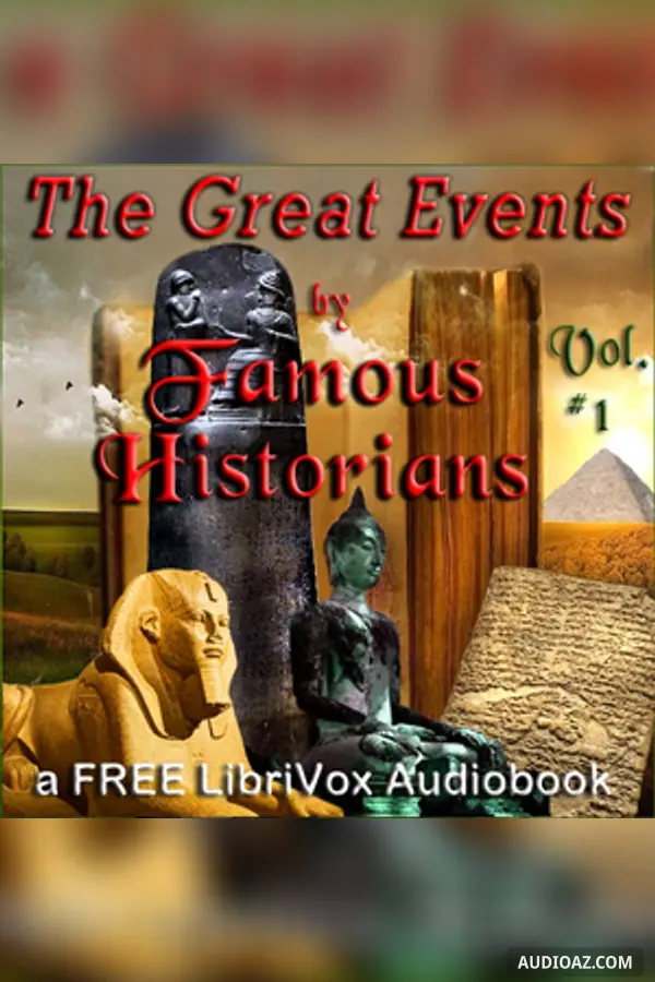 The Great Events by Famous Historians, Volume 1