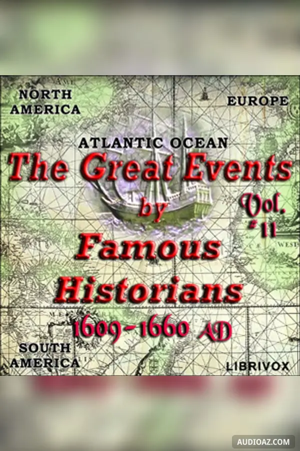 The Great Events by Famous Historians, Volume 11