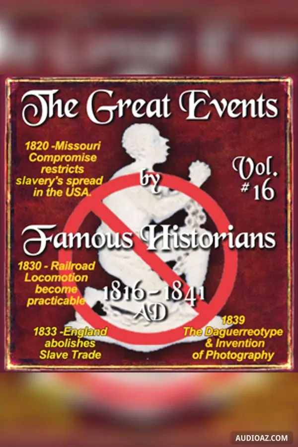 The Great Events by Famous Historians, Volume 16