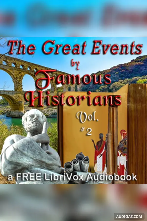 The Great Events by Famous Historians, Volume 2
