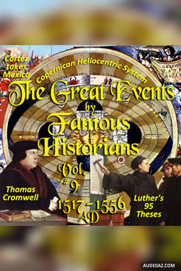 The Great Events by Famous Historians, Volume 09
