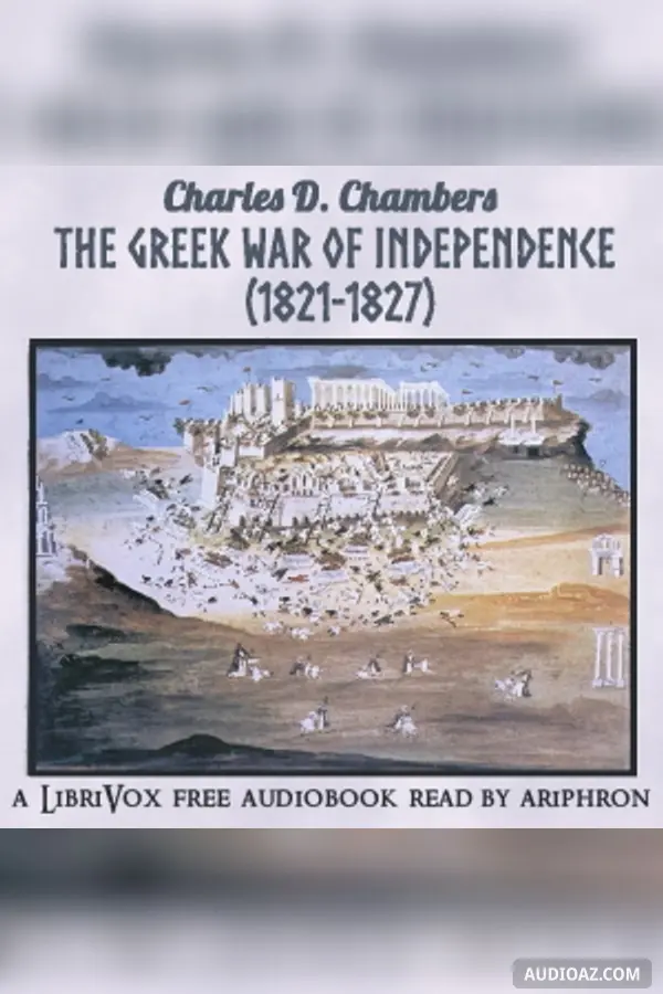 The Greek War of Independence (1821-1827)