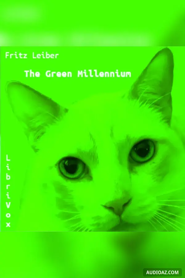 The Green Millennium