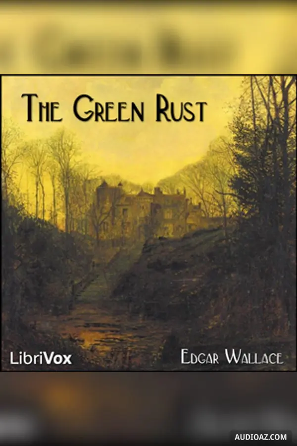 The Green Rust (Version 2)