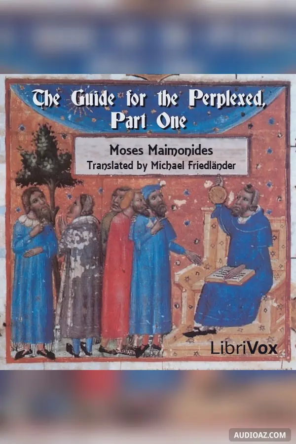 The Guide for the Perplexed, Part One