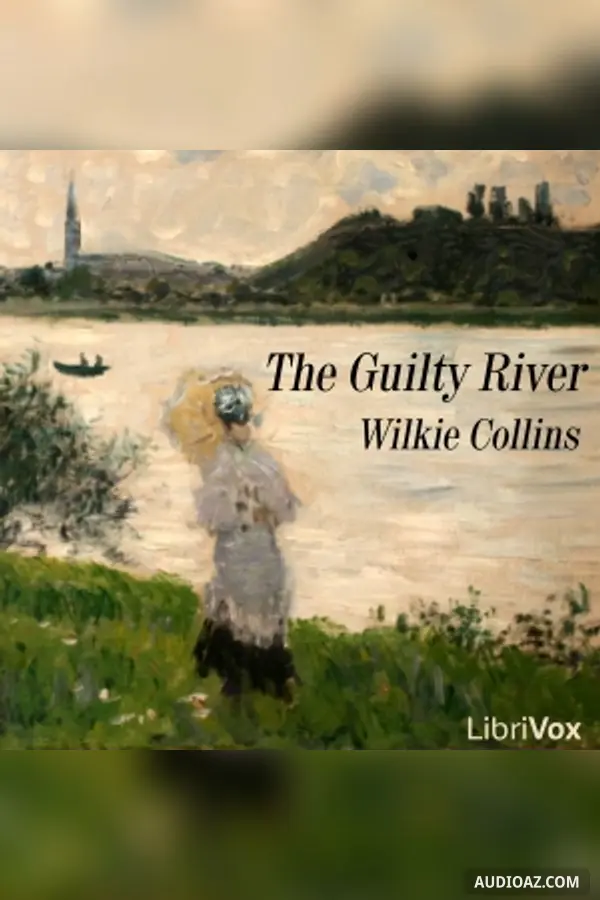 The Guilty River