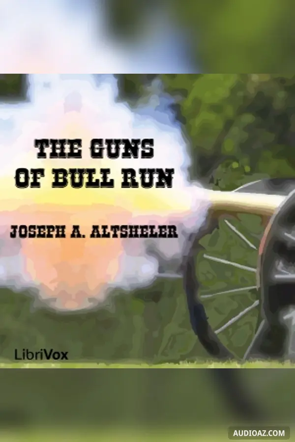 The Guns of Bull Run