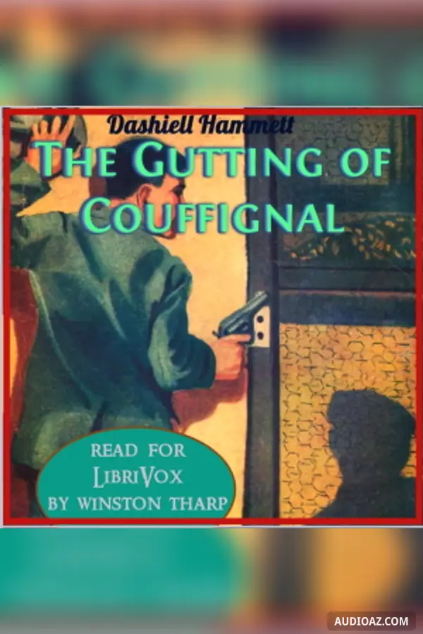 The Gutting of Couffignal