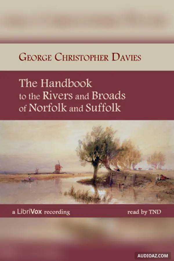 The Handbook to the Rivers and Broads of Norfolk & Suffolk