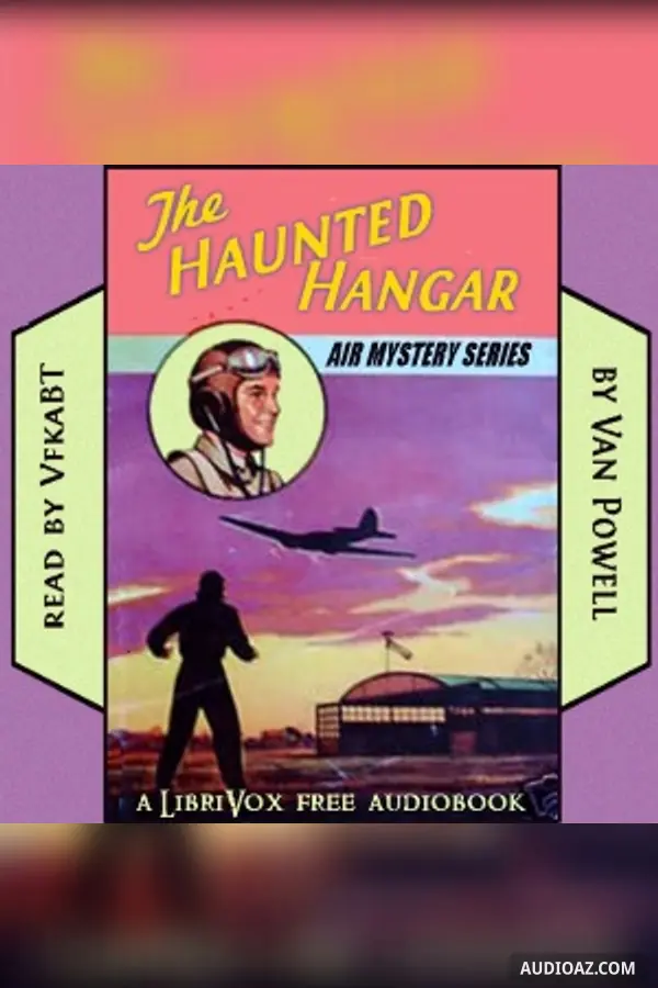 The Haunted Hangar