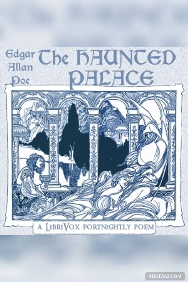The Haunted Palace
