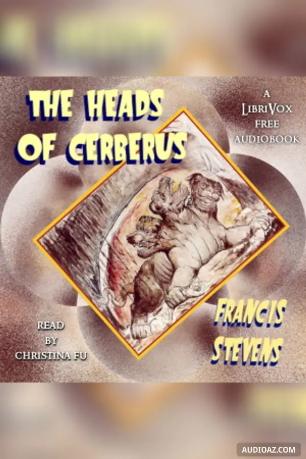 The Heads of Cerberus