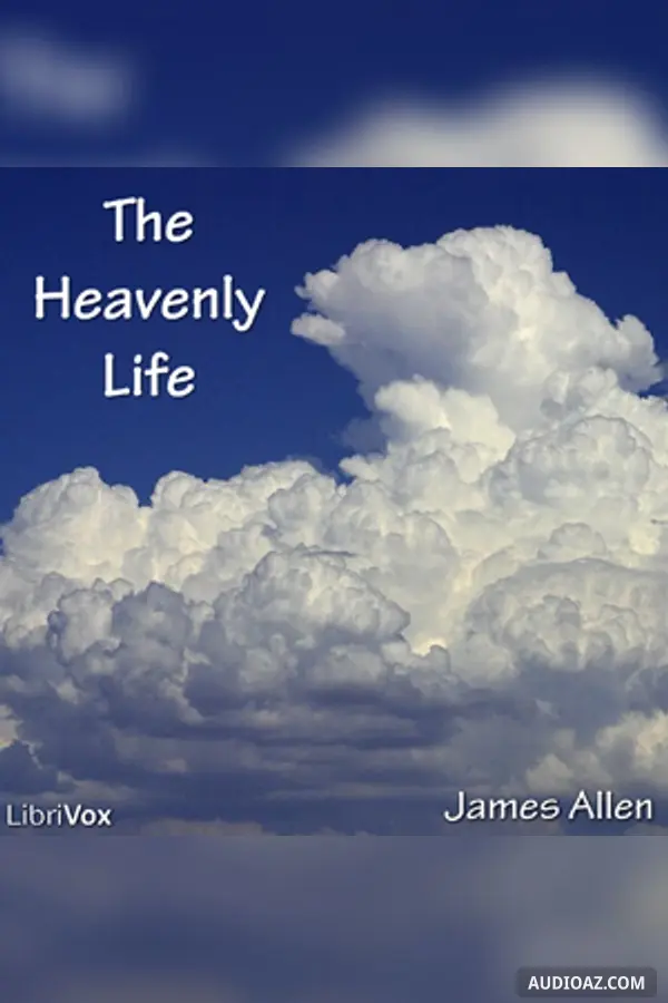 The Heavenly Life