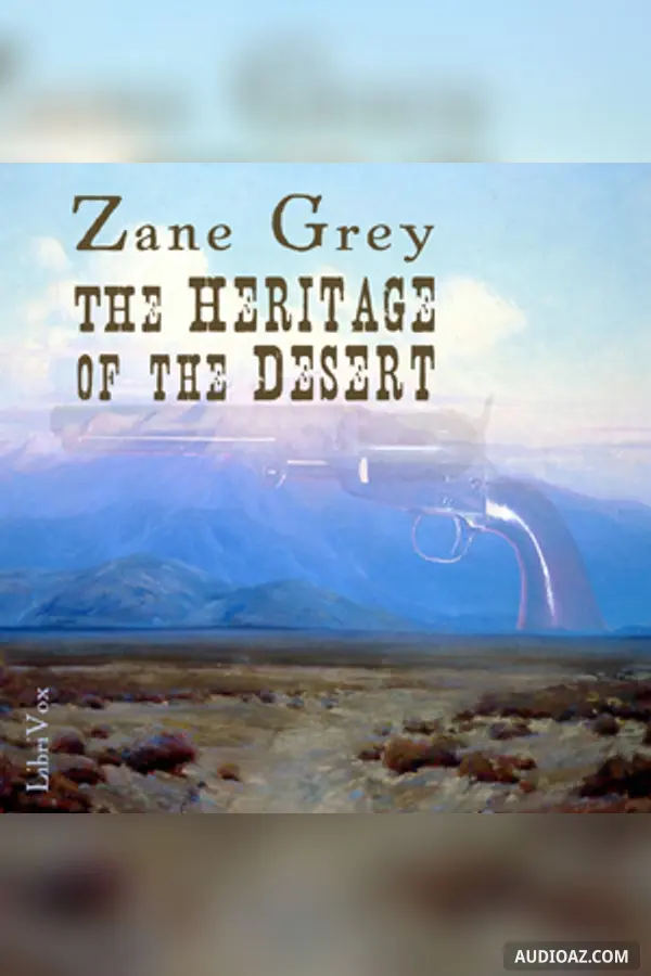 The Heritage Of The Desert