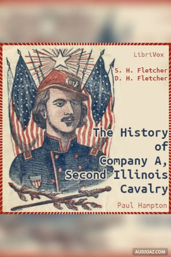 The History of Company A, Second Illinois Cavalry