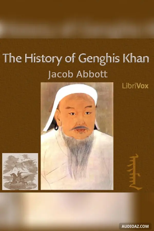 The History of Genghis Khan