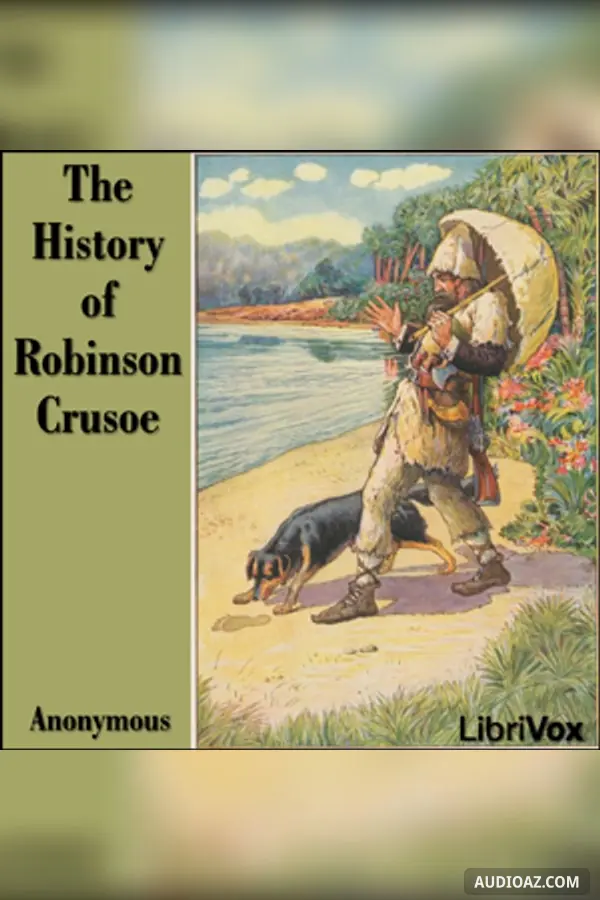 The History of Robinson Crusoe