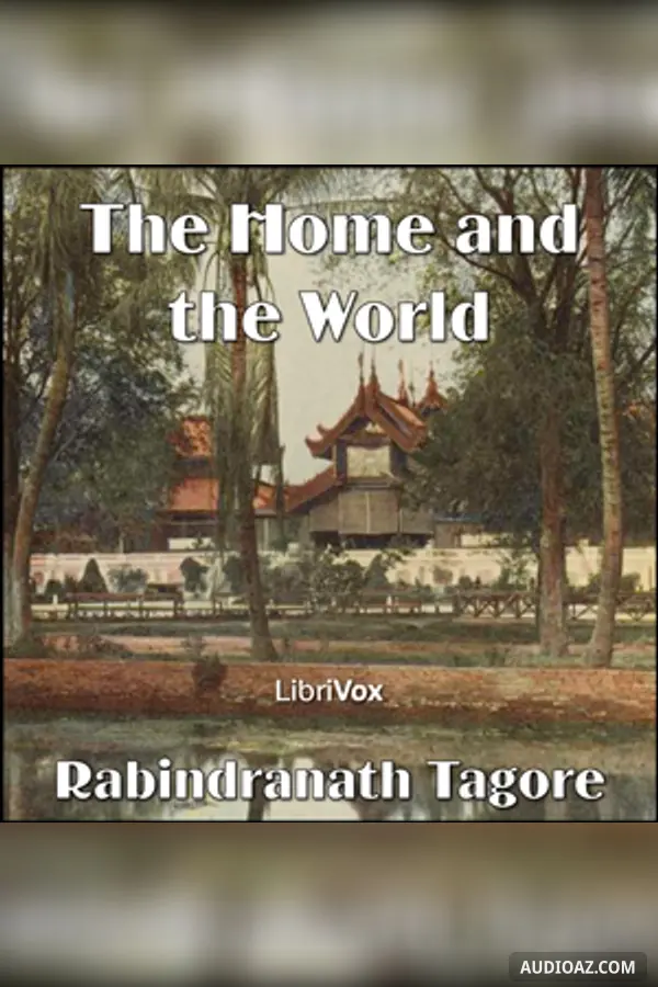 The Home and the World