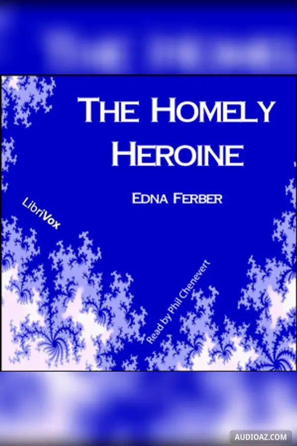 The Homely Heroine
