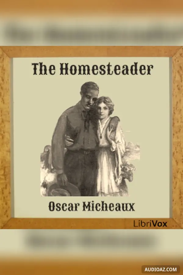 The Homesteader