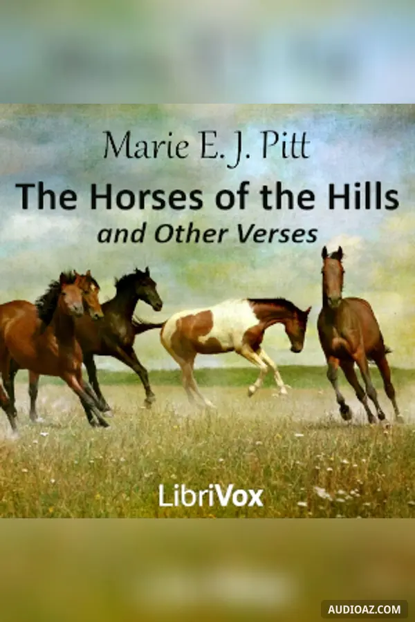 The Horses of the Hills and other Verses
