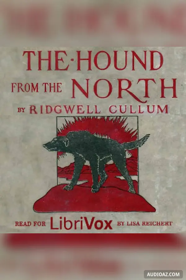 The Hound From the North