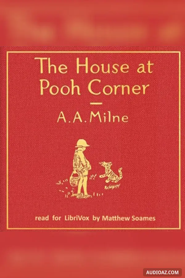 The House At Pooh Corner (version 3)