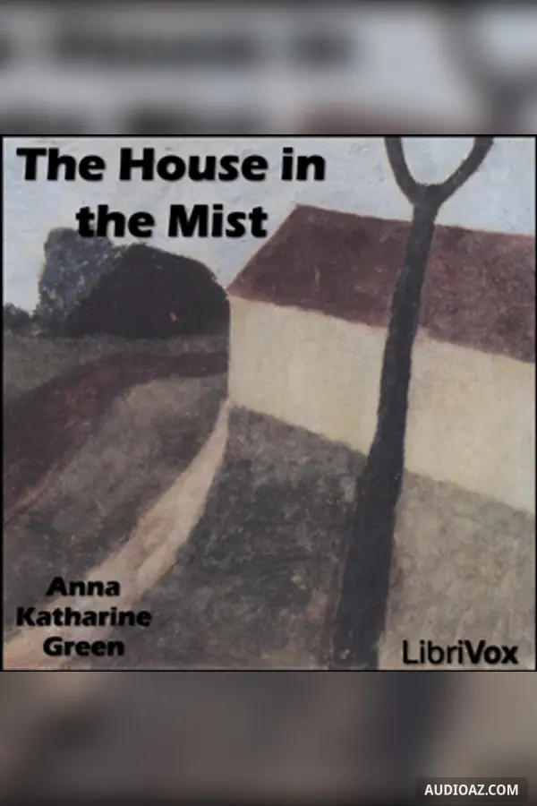 The House in the Mist