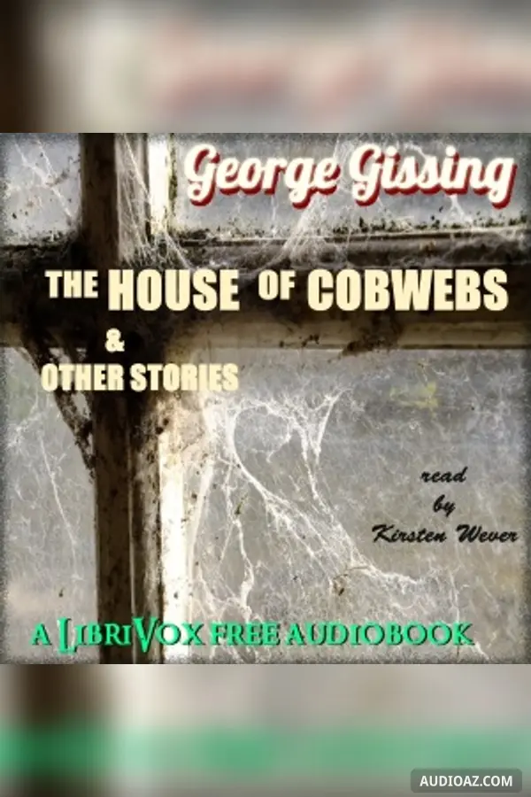 The House of Cobwebs and Other Stories