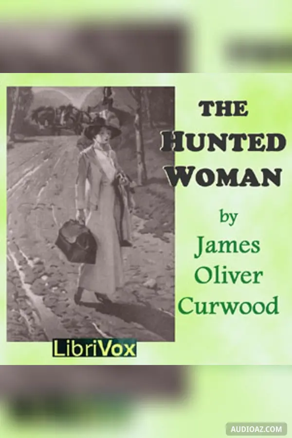 The Hunted Woman