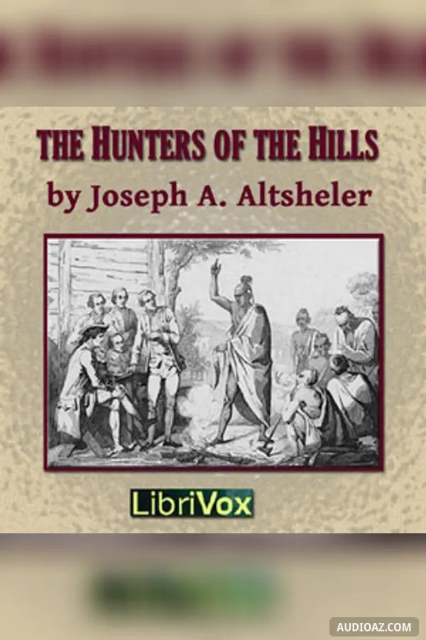 The Hunters of the Hills
