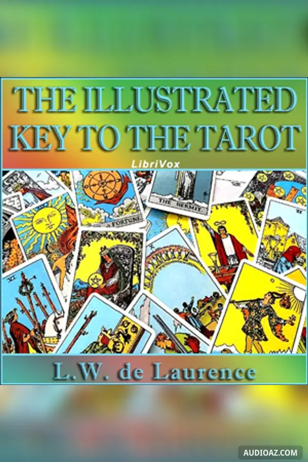 The Illustrated Key to the Tarot