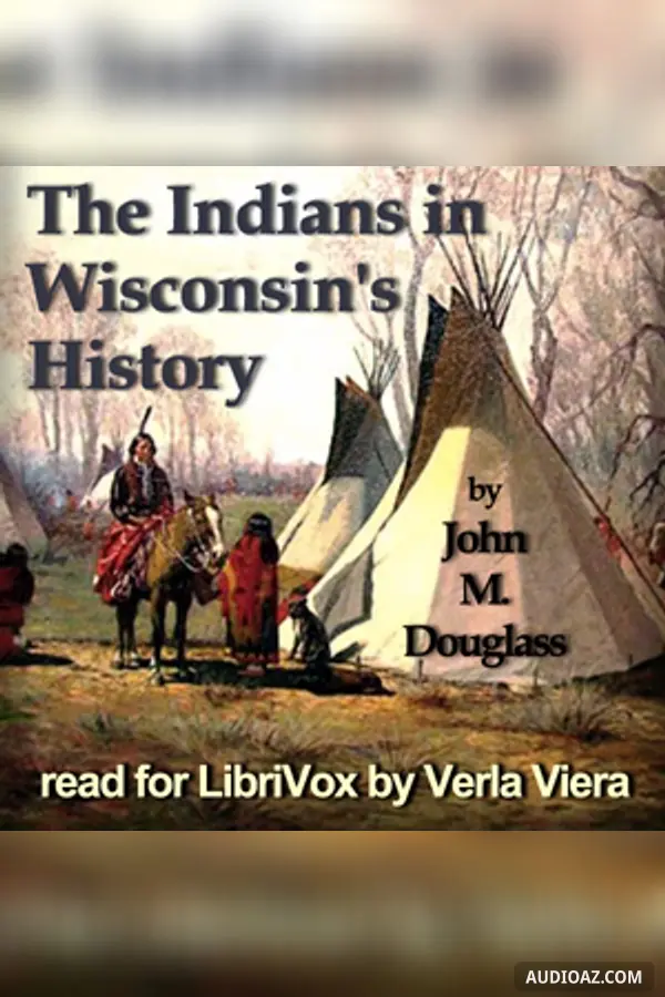The Indians in Wisconsin's History