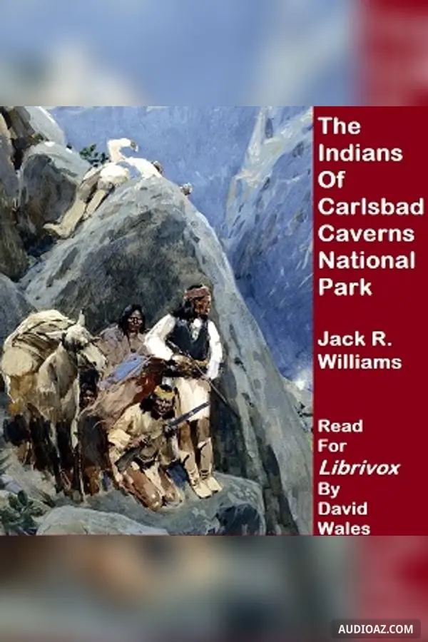 The Indians Of Carlsbad Caverns National Park