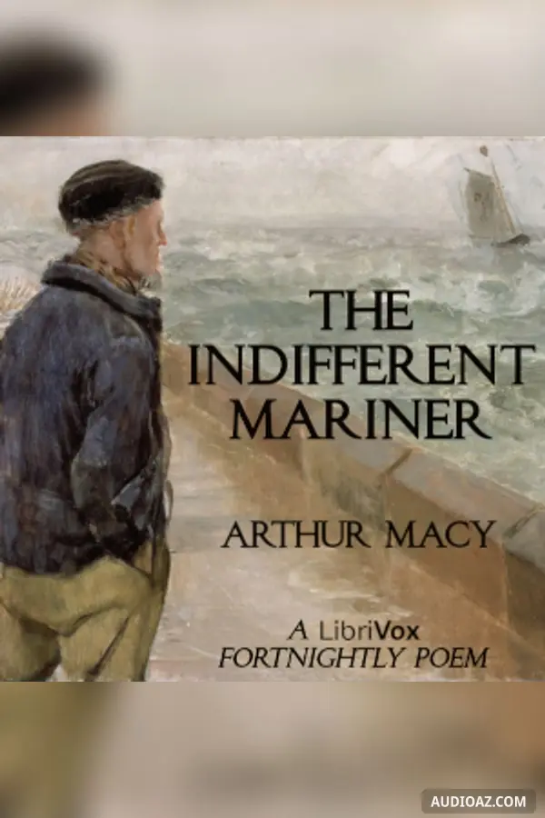 The Indifferent Mariner